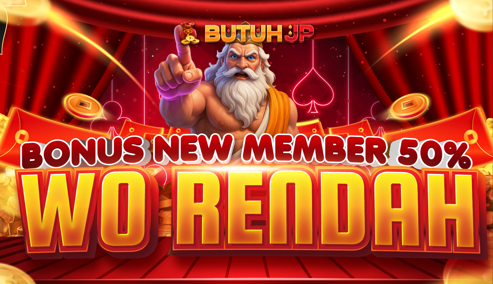 BONUS NEW MEMBER 50% BUTUHJP